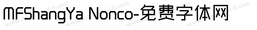 MFShangYa Nonco字体转换
